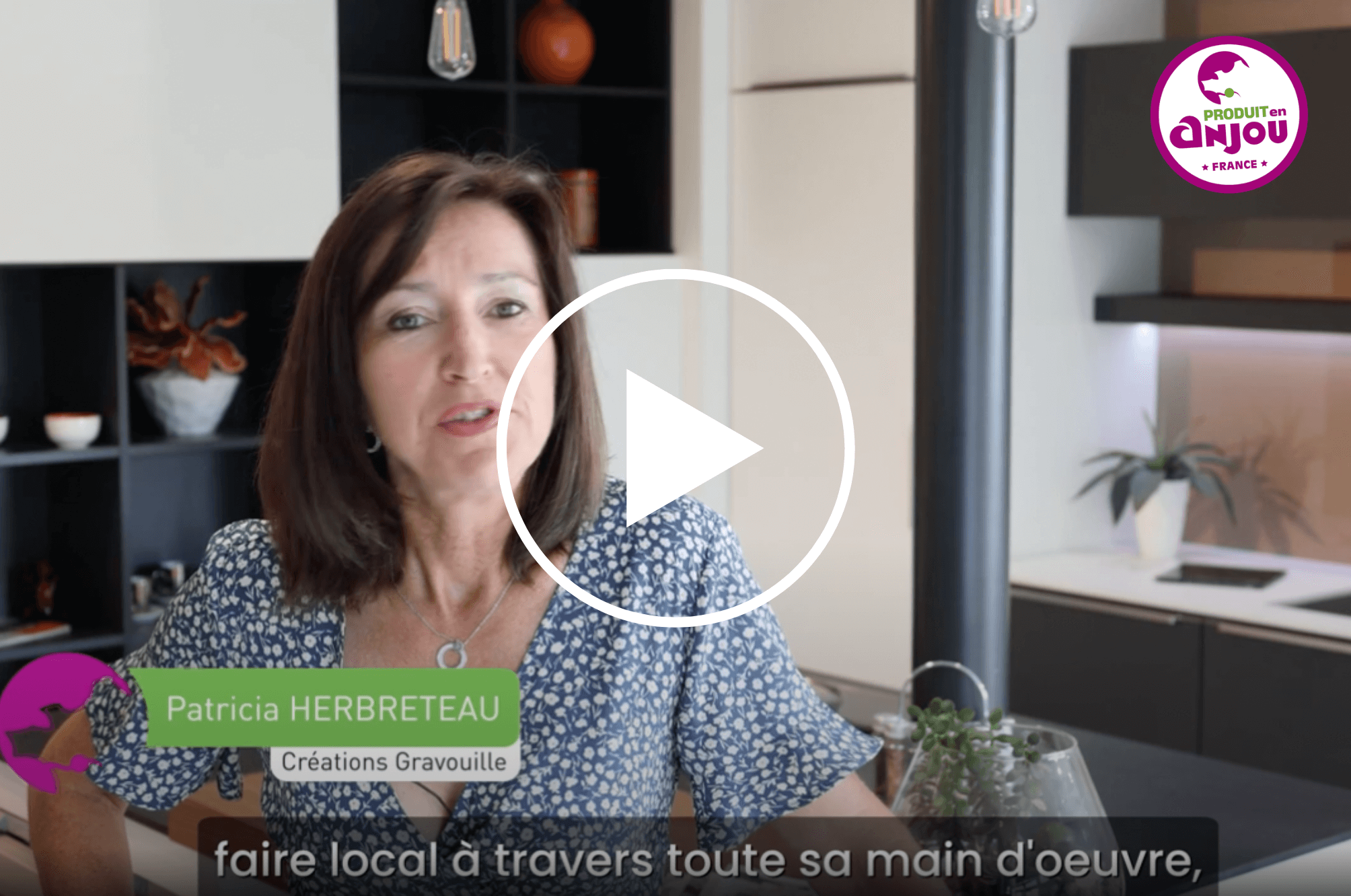 Patricia, Co-gérante, raconte notre collaboration avec Produit en Anjou et présente notre savoir-faire local